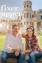 Watch Fixer Upper: The Castle 123moviesfree