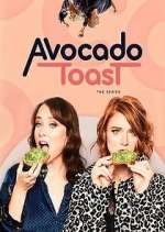 Watch Avocado Toast: The Series 123moviesfree