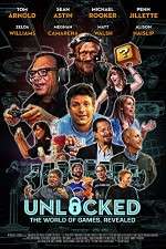 Watch Unlocked The World of Games Revealed 123moviesfree