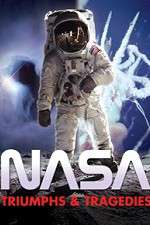 Watch NASA Triumph and Tragedy 123moviesfree