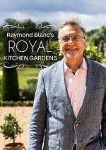 Watch Raymond Blanc's Royal Kitchen Gardens 123moviesfree