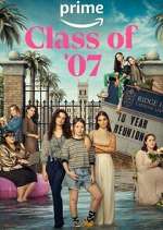 Watch Class of '07 123moviesfree