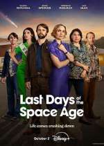 Watch Last Days of the Space Age 123moviesfree