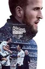 Watch All or Nothing: Tottenham Hotspur 123moviesfree