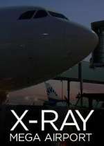 Watch X-Ray Mega Airport 123moviesfree