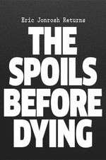 Watch The Spoils Before Dying 123moviesfree