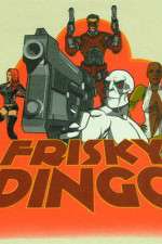 Watch Frisky Dingo 123moviesfree
