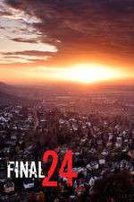 Watch Final 24 123moviesfree