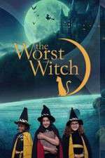 Watch The Worst Witch 123moviesfree