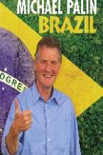 Watch Michael Palin's Brazil 123moviesfree