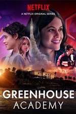Watch Greenhouse Academy 123moviesfree