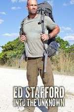 Watch Ed Stafford Into the Unknown 123moviesfree