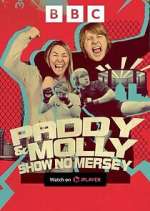 Watch Paddy & Molly: Show No Mersey 123moviesfree