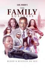 Watch Carl Weber\'s The Family Business 123moviesfree