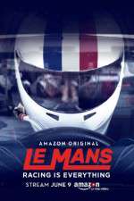 Watch Le Mans Racing Is Everything 123moviesfree
