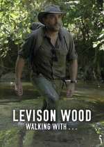 Watch Levison Wood: Walking withâ€¦ 123moviesfree