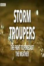 Watch Storm Troupers: The Fight to Forecast the Weather 123moviesfree