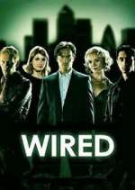 Watch Wired 123moviesfree