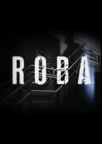 Watch Roba 123moviesfree