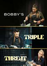Watch Bobby's Triple Threat 123moviesfree