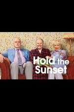 Watch Hold the Sunset 123moviesfree
